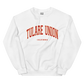 Tulare Union Unisex Sweatshirt