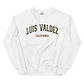 Luis Valdez Unisex Sweatshirt